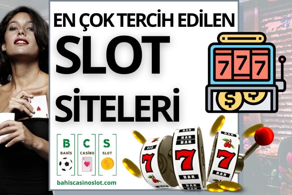 Güvenilir Slot Siteleri – Deneme Bonusu Veren Slot Siteleri 2022