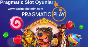 Pragmatic Slot Oyunları 2023